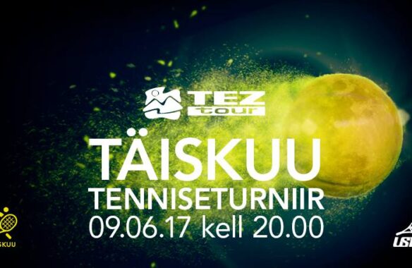 Täiskuu tenniseturniirid 9.juuni, 7. juuli ja 18.august