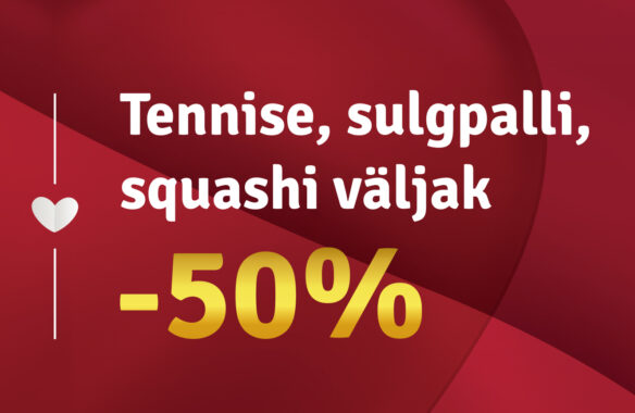 Sõbrapäeva kampaania reketialadel