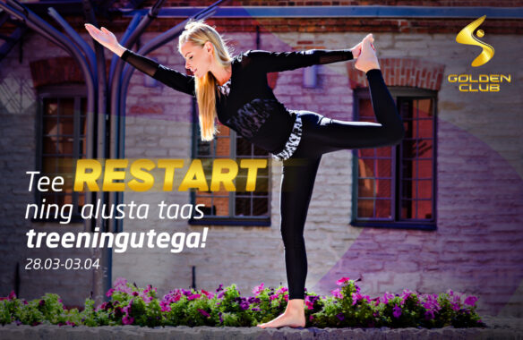 Tee RESTART ja alusta taas treeningutega