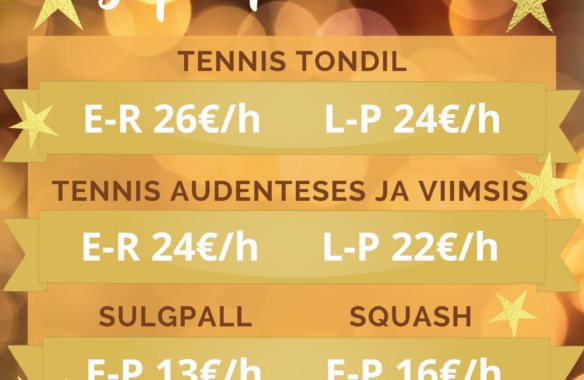 Aastavahetuse pakkumine reketialadel